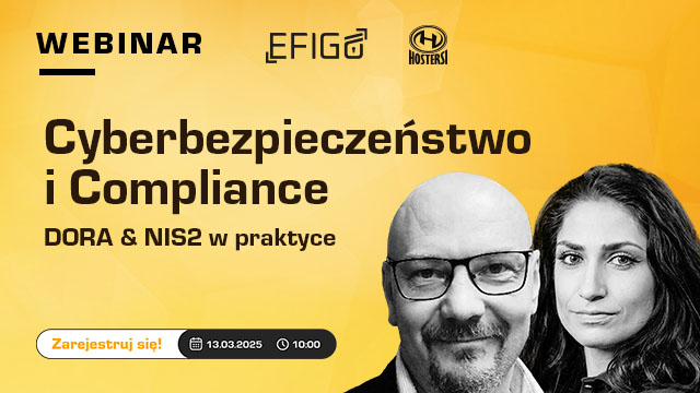 Cyberbezpieczeństwo i Compliance: DORA & NIS2 w praktyce - zapraszamy na webinar!